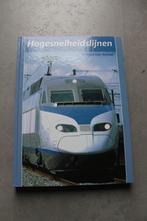 Hogesnelheidslijnen, Ophalen of Verzenden, Nieuw, Trein, Boek of Tijdschrift