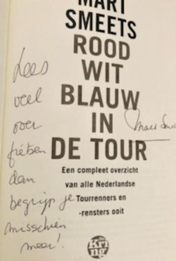 Gesigneerd Mart Smeets, Rood wit blauw in de Tour. de France beschikbaar voor biedingen