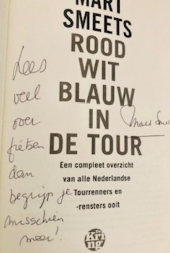 Gesigneerd Mart Smeets, Rood wit blauw in de Tour. de France, Boeken, Sportboeken, Nieuw, Lopen en Fietsen, Ophalen of Verzenden