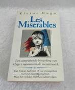 Les Misérabels. Victor Hugo  Een aangrijpende bewerking van, Boeken, Ophalen of Verzenden, Zo goed als nieuw, Victor Hugo