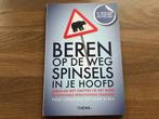 Beren op de weg spinsels in je hoofd - IJzermans / Dirkx, Ophalen of Verzenden, Zo goed als nieuw, T. IJzermans / C. Dirkx