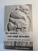 De zuster van mijn moeder - Ineke E. Kievit Broeze, Ophalen of Verzenden, Gelezen