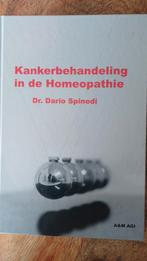 Kankerbehandeling in de Homeopathie - Spinedi, Gelezen, Dario Spinedi, Achtergrond en Informatie, Ophalen of Verzenden