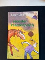 Meester Paardenpoep - Carry Slee, Ophalen of Verzenden, Zo goed als nieuw, Fictie algemeen