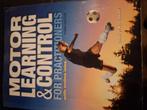 Motor Learning & Control, Boeken, Ophalen of Verzenden, Zo goed als nieuw