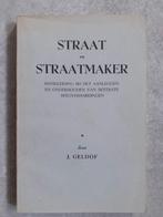 Straatmaker oud boek van 1937, Ophalen of Verzenden, Gelezen, Bouwkunde