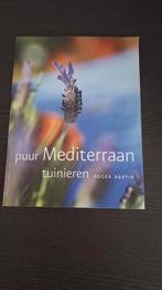 R. Bastin - Puur mediterraan tuinieren, R. Bastin, Ophalen of Verzenden, Zo goed als nieuw, Tuinieren en Tuinplanten