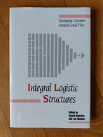 Integral Logistic Structres, Boeken, Ophalen of Verzenden, Sjoerd Hoekstra and Jac Romme, Management, Zo goed als nieuw