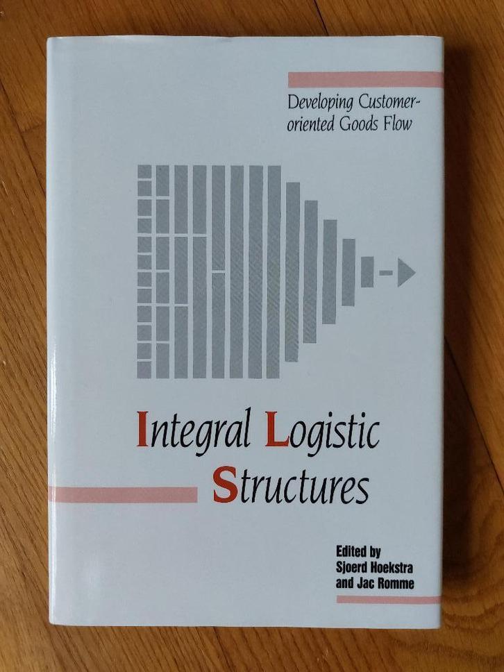 Integral Logistic Structres, Boeken, Economie, Management en Marketing, Zo goed als nieuw, Management, Ophalen of Verzenden