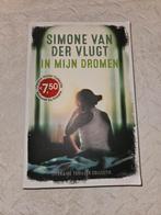 In mijn dromen - Simone van der Vlugt - Nieuwstaat, Boeken, Thrillers, Ophalen, Nieuw, Simone van der Vlugt, Nederland