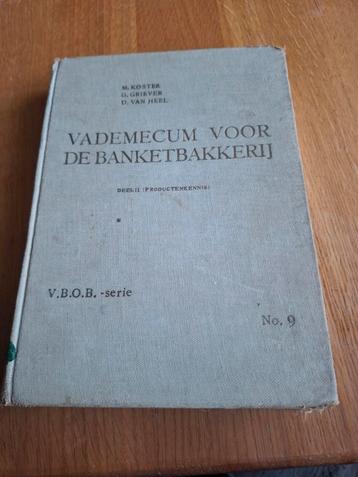 Vademecum voor de Banketbakkerij beschikbaar voor biedingen
