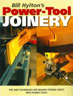 Power-Tool Joinery - Bill Hylton / 9781558707382, Boeken, Hobby en Vrije tijd, Ophalen of Verzenden, Zo goed als nieuw, Houtbewerking
