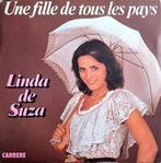 7"/SINGLE  LINDA DE SUZA - Une Fille De Tous Les Pays, Cd's en Dvd's, Ophalen of Verzenden, Zo goed als nieuw