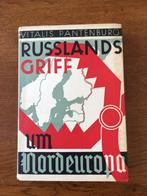 "Russlands Griff um Nordeuropa" Vitalis Pantenburg, Ophalen of Verzenden, 20e eeuw of later, Zo goed als nieuw, Overige gebieden