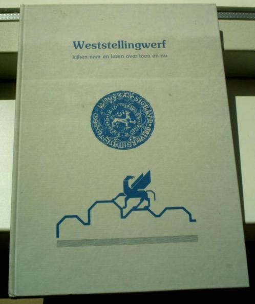 Weststellingwerf(Wielick, Koole, J. Vlieger(9050980067)., Boeken, Geschiedenis | Stad en Regio, Zo goed als nieuw, 20e eeuw of later