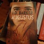 J.D. Barker - Augustus, Boeken, J.D. Barker, Ophalen of Verzenden, Zo goed als nieuw