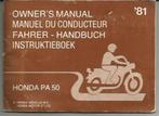 Honda PA50 Instructieboek 1981 (6220z), Fietsen en Brommers, Handleidingen en Instructieboekjes, Ophalen of Verzenden, Gebruikt