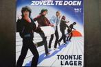 toontje lager - zoveel te doen, 7 inch, Single, Ophalen of Verzenden, Zo goed als nieuw