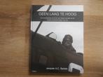 Jacques A.C. Bartels Geen laag te hoog, Boeken, Oorlog en Militair, Ophalen of Verzenden, Zo goed als nieuw, Tweede Wereldoorlog