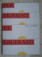 Jan J.B. Kuipers - Elk moment de dageraad - Slib-reeks nr 83, Boeken, Ophalen of Verzenden, Nieuw