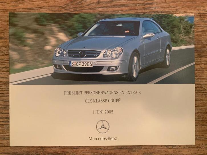 Prijslijst Mercedes-Benz CLK-klasse coupe facelift 2005, Boeken, Auto's | Folders en Tijdschriften, Nieuw, Mercedes, Ophalen of Verzenden