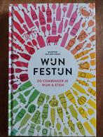 Wijn & Eten Combinaties - Wijnfestijn, Maarten van den Dries, Overige typen, Ophalen of Verzenden, Zo goed als nieuw