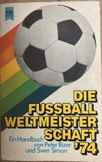 Voetbalboek - Die Fussball Weltmeisterschaft 1974, Boeken, Sportboeken, Ophalen of Verzenden, Zo goed als nieuw, Balsport