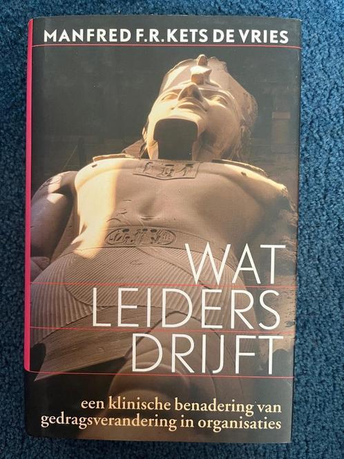 Wat leiders drijft - Manfred F.R. kets de Vries, Boeken, Psychologie, Zo goed als nieuw, Ophalen of Verzenden