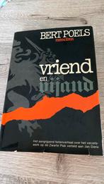 Gesigneerd Vriend en vijand Bert Poels, Ophalen of Verzenden, Tweede Wereldoorlog, Zo goed als nieuw