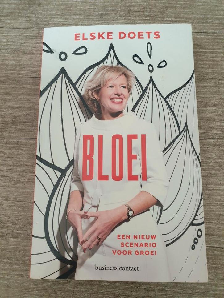 Bloei - Elske Doets - Nieuw Scenario voor Groei, Boeken, Overige Boeken, Gelezen, Ophalen of Verzenden