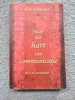 Naar het hart van communicatie - Eric Schneider, Gelezen, Spiritualiteit algemeen, Ophalen of Verzenden, Eric Schneider