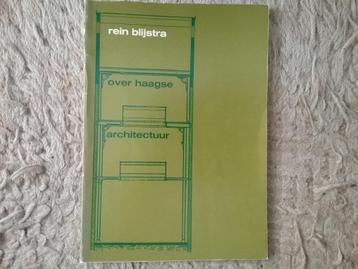 Over Haagse architectuur / Rein Blijstra (1975; Den Haag) beschikbaar voor biedingen