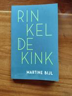 Martine Bijl - Rinkeldekink, Boeken, Ophalen of Verzenden, Zo goed als nieuw, Martine Bijl