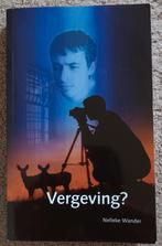 Vergeving? Nelleke Wander, Ophalen of Verzenden, Zo goed als nieuw, Nederland