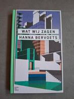 Wat wij zagen - Hanna Bervoets (Zo goed als nieuw), Ophalen of Verzenden