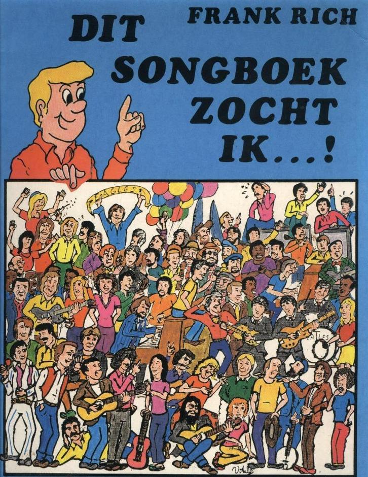 FRANK RICH - DIT SONGBOEK ZOCHT IK...! Deel 1, Muziek en Instrumenten, Bladmuziek, Gebruikt, Artiest of Componist, Populair, Ophalen of Verzenden