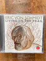 Eric Von Schmidt - Living On The Trail CD, Ophalen of Verzenden
