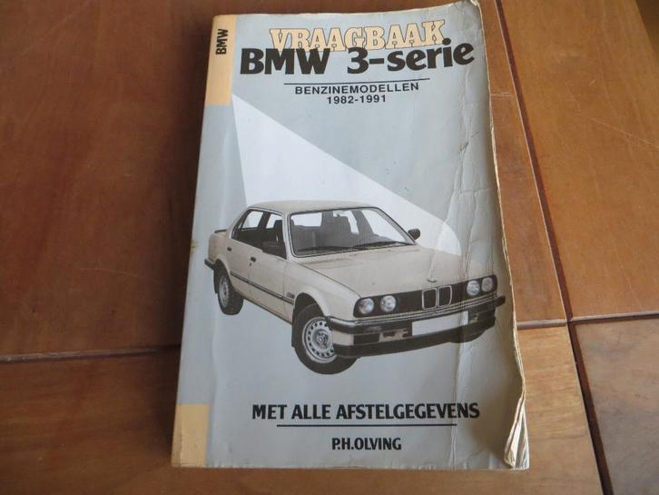 Vraagbaak BMW 3-serie E30 benzine 1982-1991 316 t/m 325i, Auto diversen, Handleidingen en Instructieboekjes, Ophalen of Verzenden
