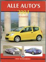 Alle Auto,s van 2004, Ophalen of Verzenden, Gelezen, Algemeen