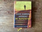 Juan Gabriel Vasquez, de Reputaties., Ophalen of Verzenden, Zo goed als nieuw, Nederland