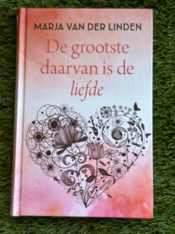 De grootste daarvan is de liefde - Marja van der Linden beschikbaar voor biedingen