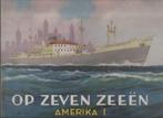 Hildebrand, A.D. - Op zeven zeeën. Amerika I, Boeken, Prentenboeken en Plaatjesalbums, Gelezen, Ophalen of Verzenden, Plaatjesalbum