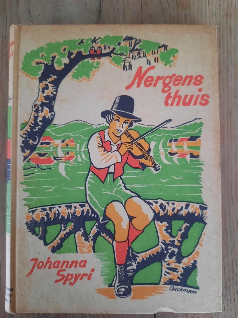 Nergens thuis johanna spyri, Ophalen of Verzenden, Gelezen, Johanna Spyri