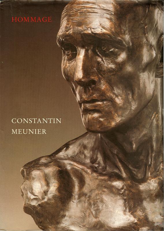Constantin Meunier - 1831-1905 - Hommage Sura Levine /, Ophalen of Verzenden, Zo goed als nieuw
