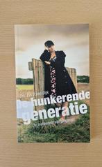 "De hunkerende generatie" van Drs. Els J. van Dijk, Boeken, Ophalen of Verzenden, Zo goed als nieuw, Drs. Els J. van Dijk