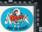 Sticker: Okay IJs - Dat is goed (Blauw), Verzamelen, Verzenden, Zo goed als nieuw, Bedrijf of Vereniging