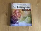 Adobe Print Publishing Guide / Professionele druk (1993), Ophalen of Verzenden, Zo goed als nieuw, Vakgebied of Industrie