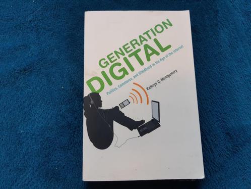 Generation Digital - Kathryn C. Montgomery - English, Boeken, Advies, Hulp en Training, Zo goed als nieuw, Ophalen of Verzenden