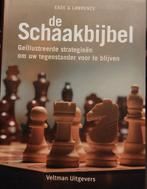 James Eade - De Schaakbijbel, Boeken, Ophalen of Verzenden, Zo goed als nieuw, James Eade; Al Lawrence