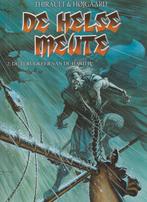 De Helse Meute 2 De terugkeer van de Harith hardcover, Boeken, Eén stripboek, Ophalen of Verzenden, Zo goed als nieuw